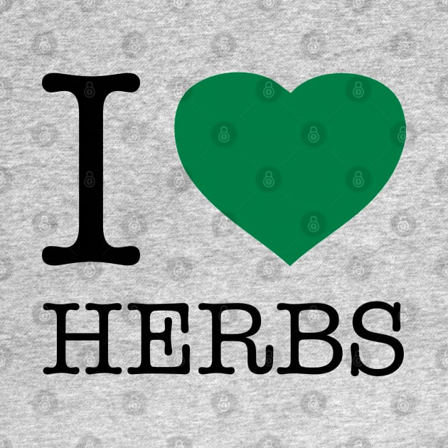 I LOVE HERBS by eyesblau